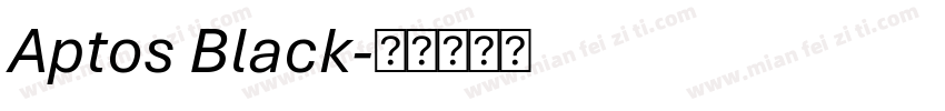 Aptos Black字体转换